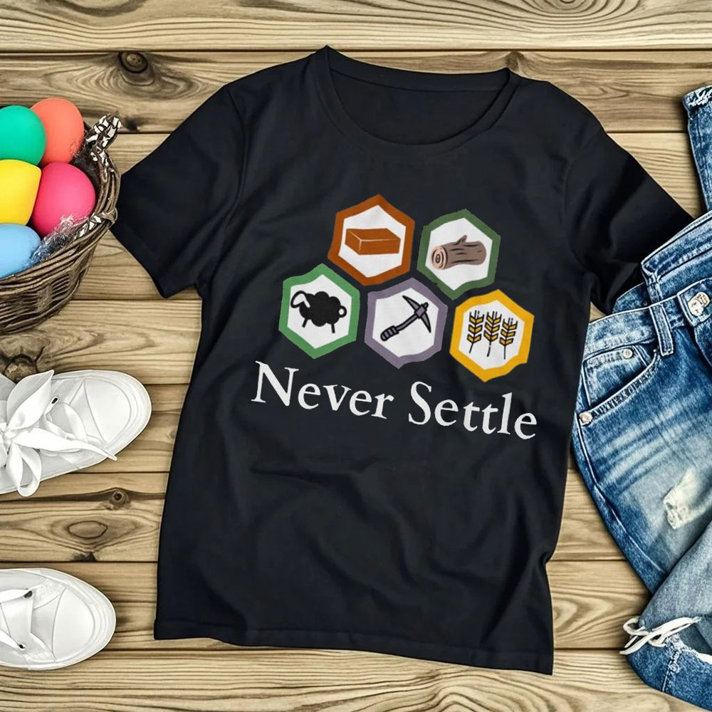 Never Settle Catan Shirt Vinta - Board Game Catan ulasan dan harga